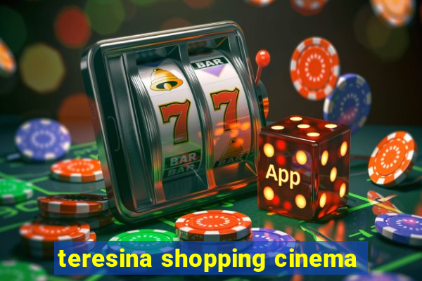 teresina shopping cinema